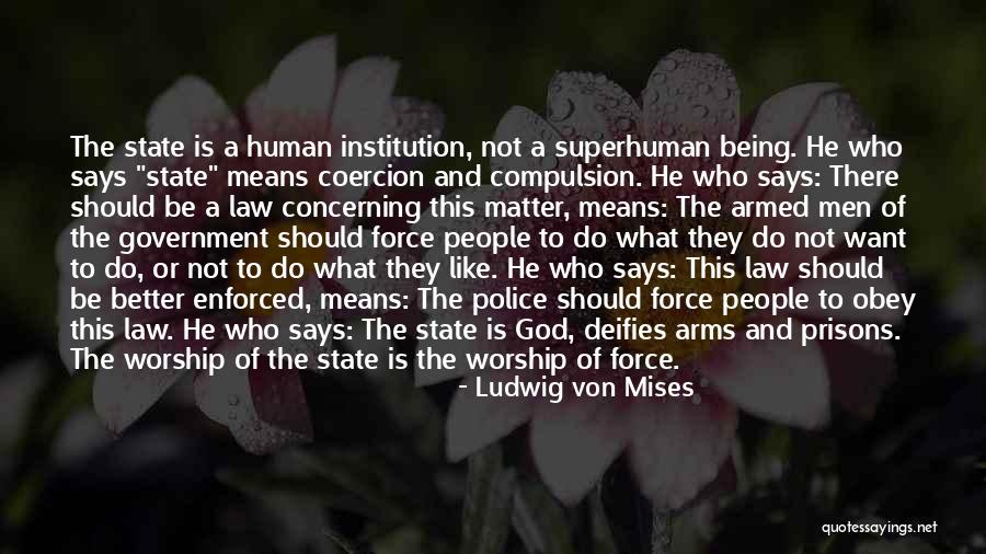 Mises Government Quotes By Ludwig Von Mises Mises Government Quotes By Ludwig Von Mises