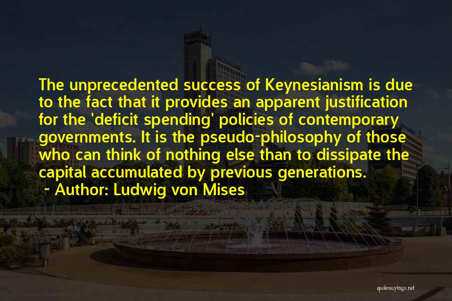 Mises Government Quotes By Ludwig Von Mises