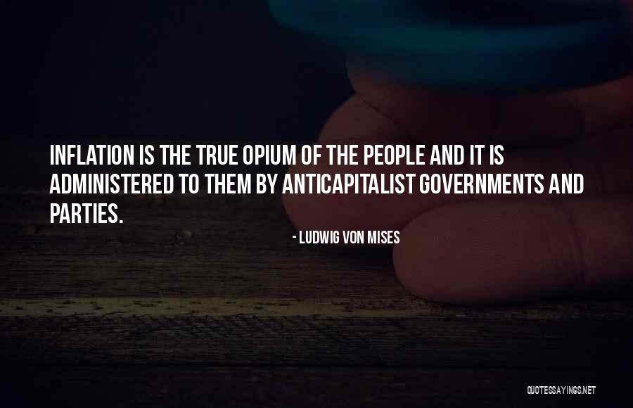 Mises Government Quotes By Ludwig Von Mises