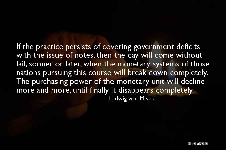 Mises Government Quotes By Ludwig Von Mises Mises Government Quotes By Ludwig Von Mises