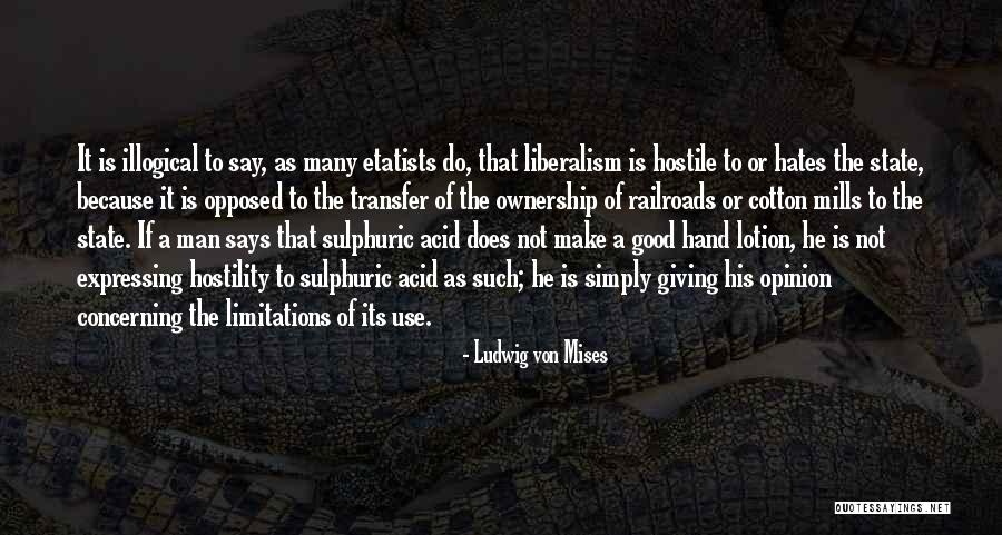 Mises Government Quotes By Ludwig Von Mises