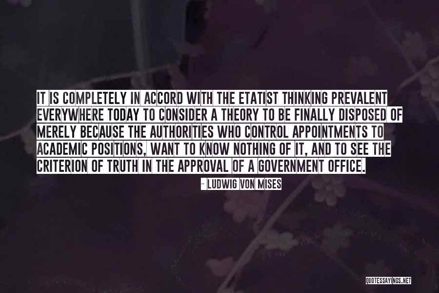 Mises Government Quotes By Ludwig Von Mises