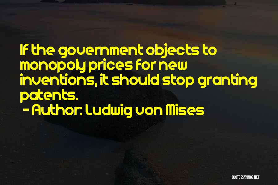 Mises Government Quotes By Ludwig Von Mises