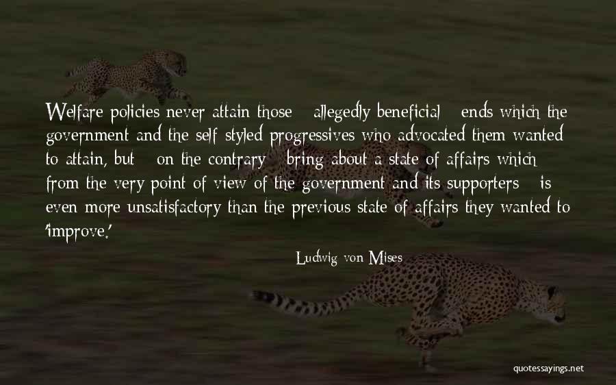 Mises Government Quotes By Ludwig Von Mises Mises Government Quotes By Ludwig Von Mises