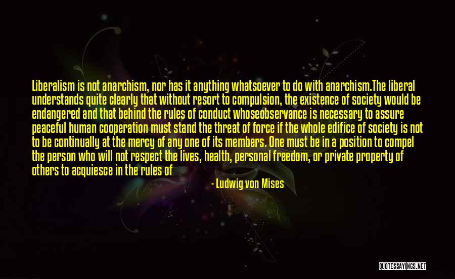 Mises Human Quotes By Ludwig Von Mises Mises Human Quotes By Ludwig Von Mises