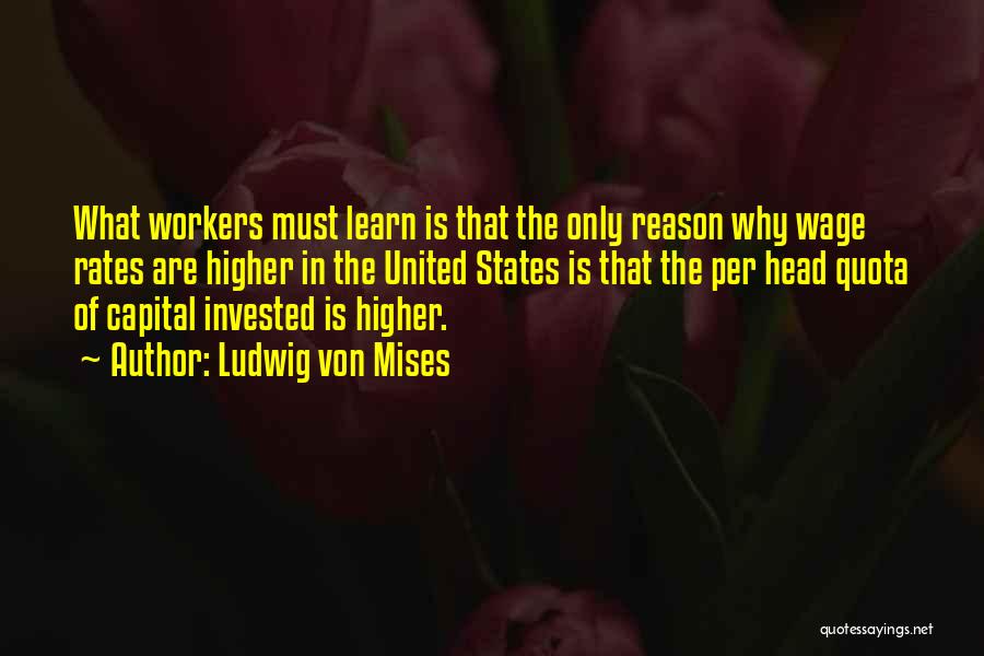 Mises Quotes By Ludwig Von Mises