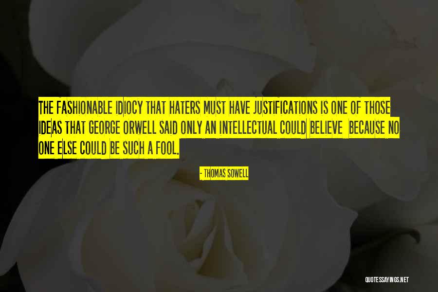 Misfire At Idle Quotes By Thomas Sowell Misfire At Idle Quotes By Thomas Sowell