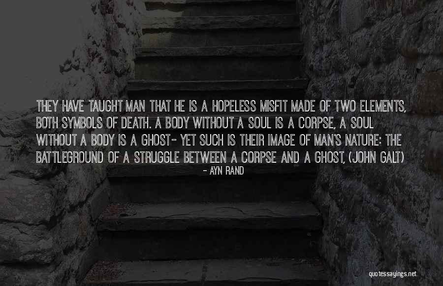 Misfit Quotes By Ayn Rand