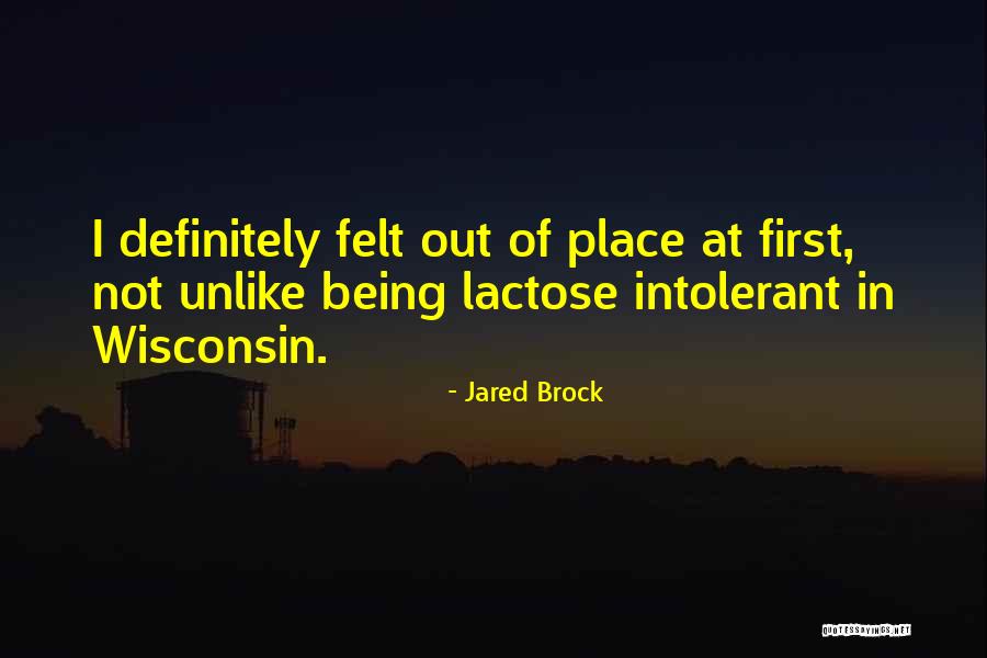 Misfit Quotes By Jared Brock