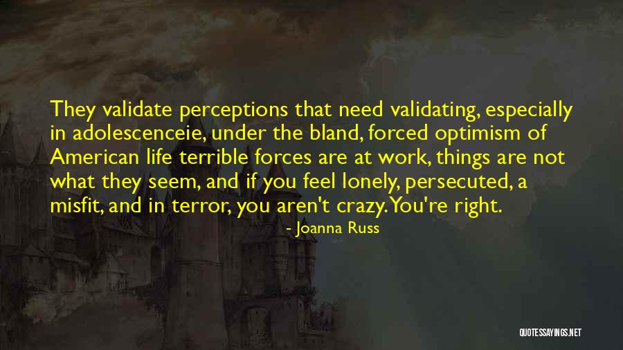 Misfit Quotes By Joanna Russ