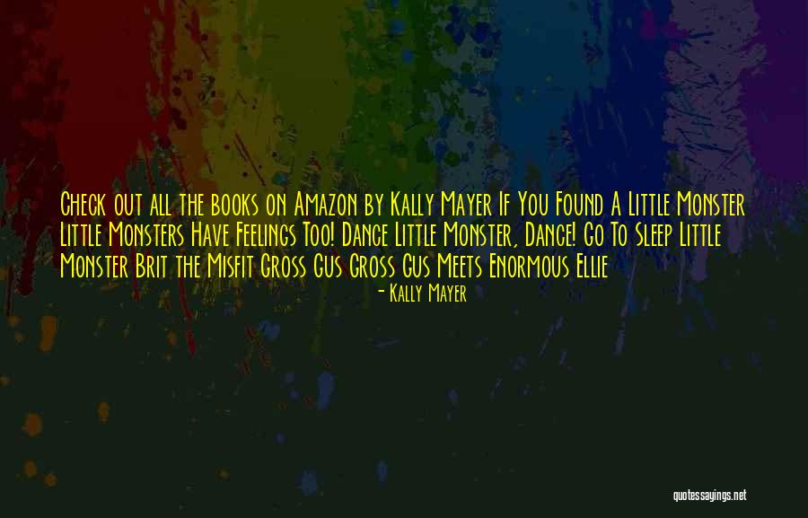 Misfit Quotes By Kally Mayer