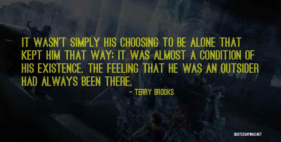Misfit Quotes By Terry Brooks