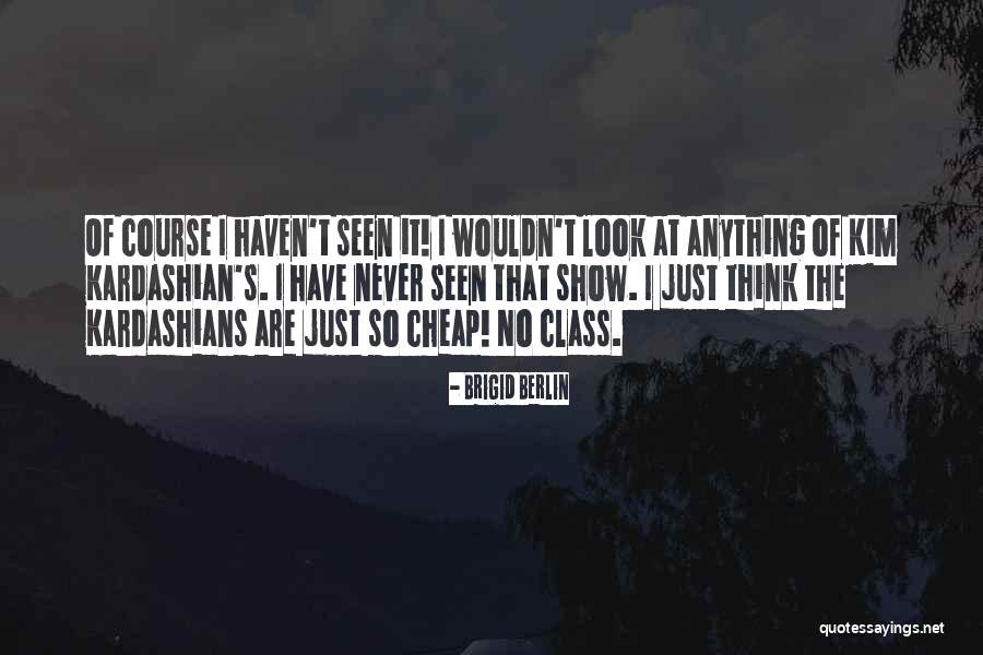 Misfortunate Get Scared Quotes By Brigid Berlin Misfortunate Get Scared Quotes By Brigid Berlin
