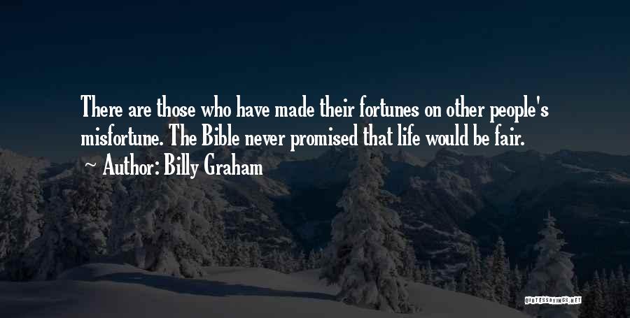 Misfortune Bible Quotes By Billy Graham