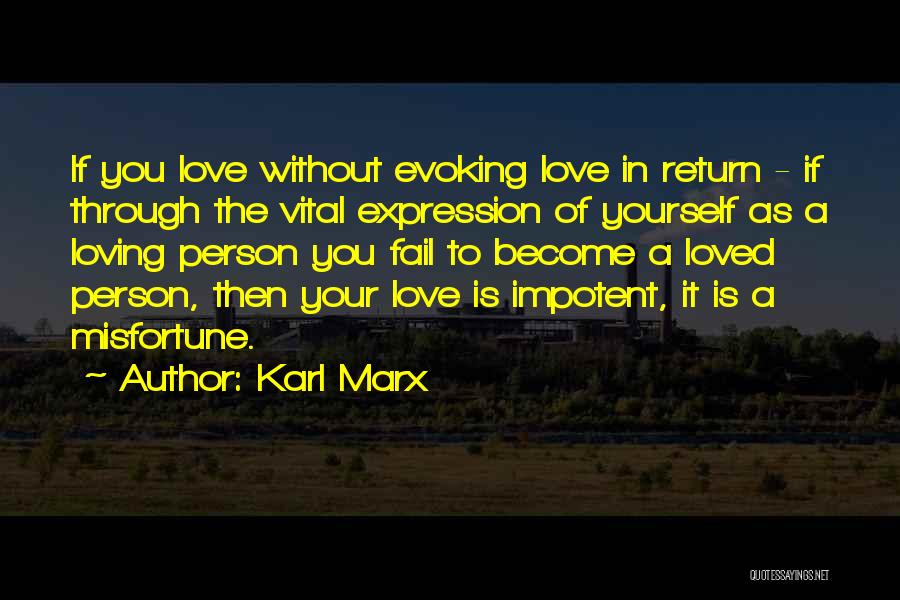 Misfortune Love Quotes By Karl Marx