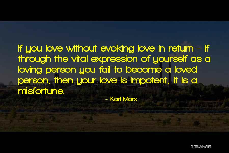 Misfortune Love Quotes By Karl Marx