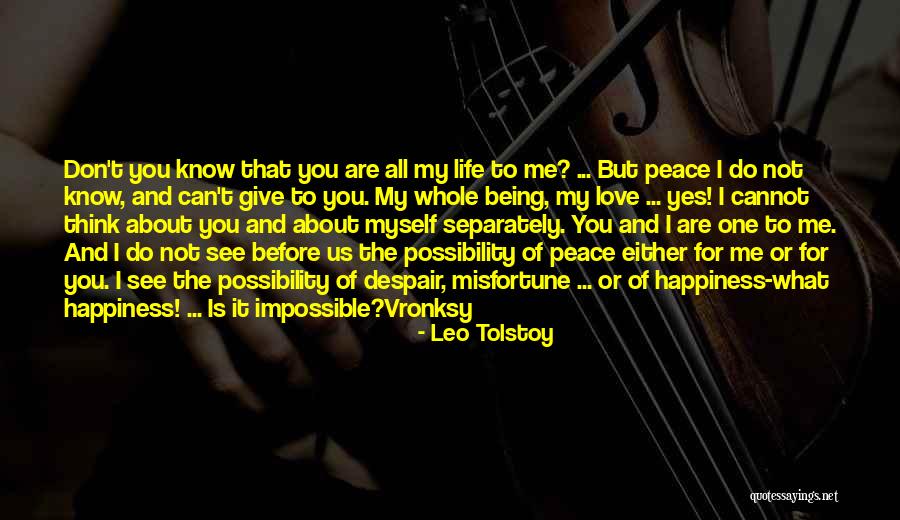 Misfortune Love Quotes By Leo Tolstoy