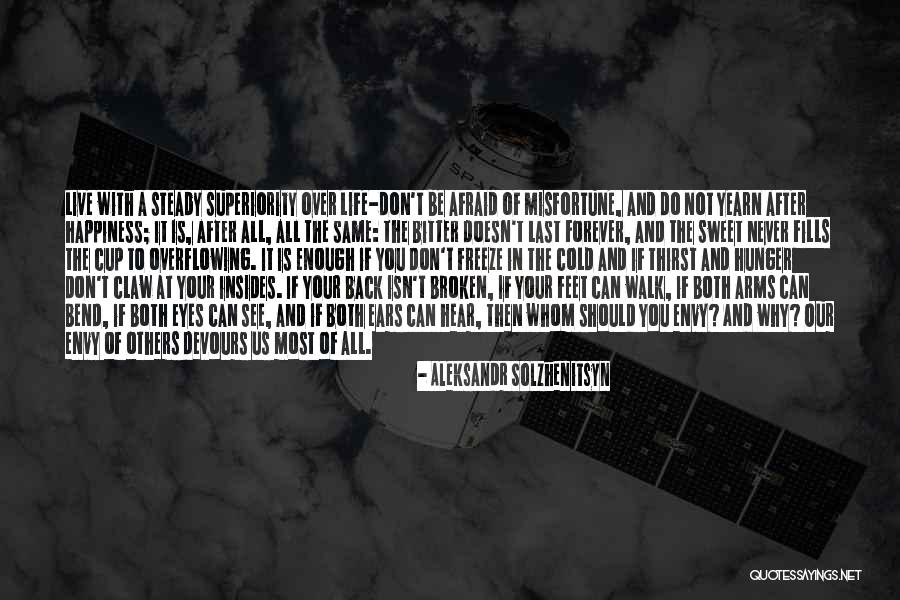 Misfortune Of Others Quotes By Aleksandr Solzhenitsyn Misfortune Of Others Quotes By Aleksandr Solzhenitsyn