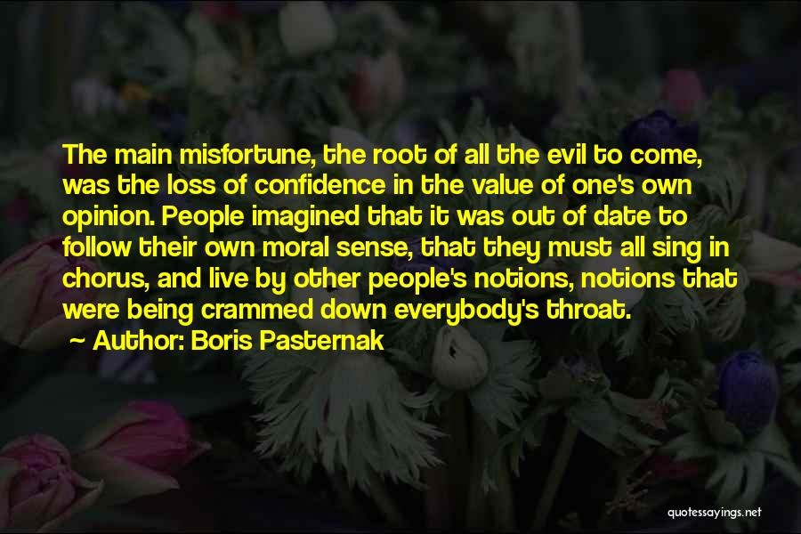 Misfortune Quotes By Boris Pasternak