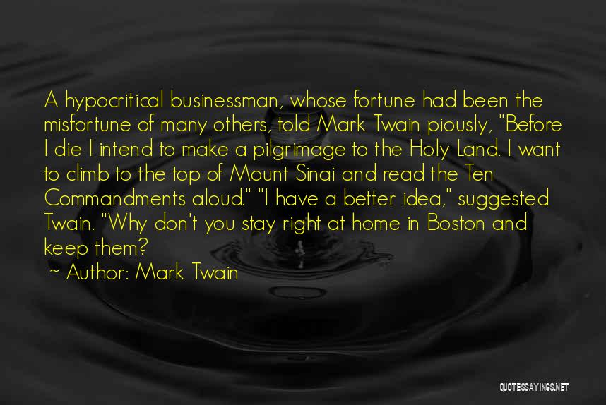 Misfortune Quotes By Mark Twain