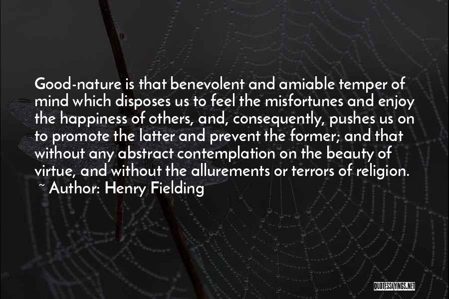 Misfortunes Of Others Quotes By Henry Fielding