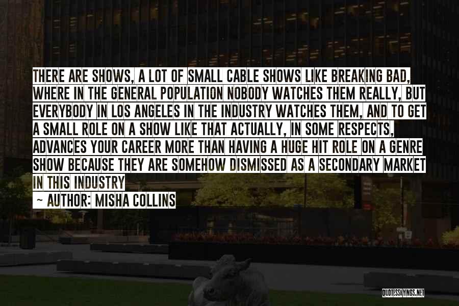 Misha Collins Quotes 1994851