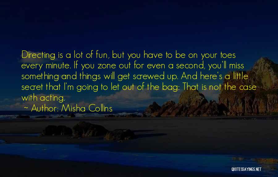 Misha Collins Quotes 2245616