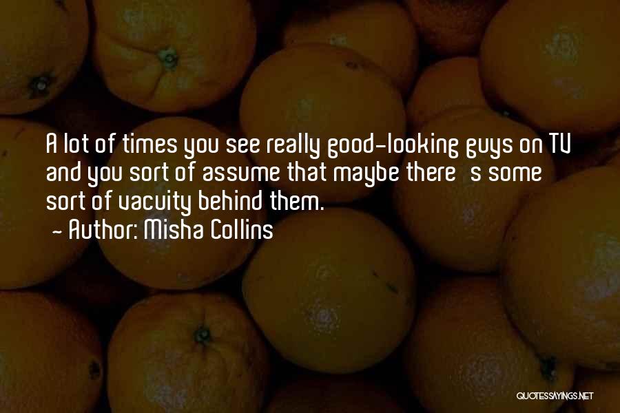 Misha Collins Quotes 273439