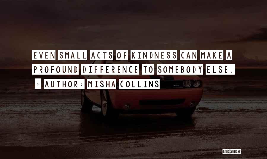 Misha Collins Quotes 404977