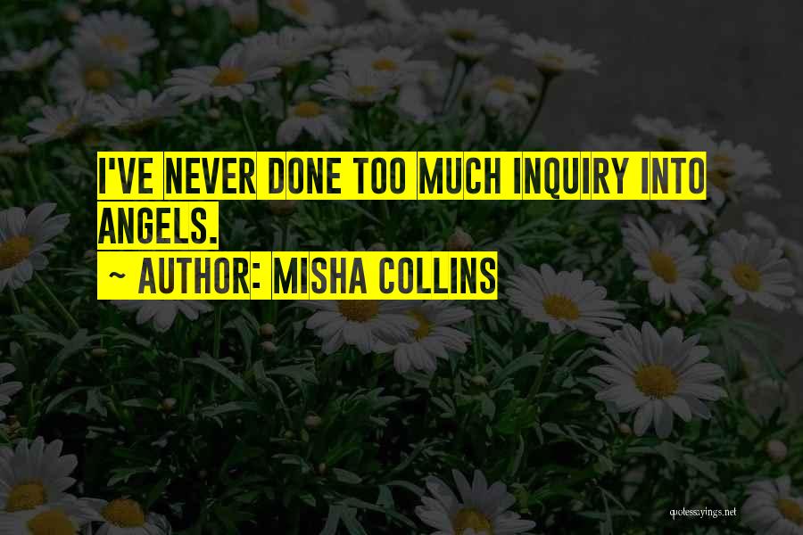 Misha Collins Quotes 458336