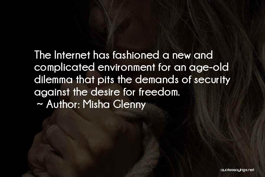 Misha Glenny Quotes 76720