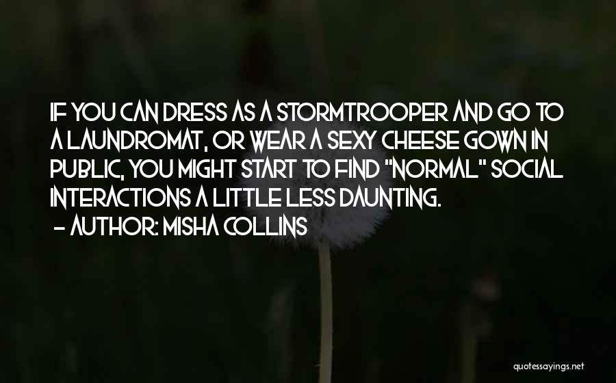 Misha Quotes By Misha Collins