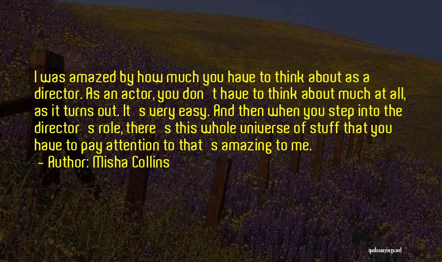 Misha Quotes By Misha Collins