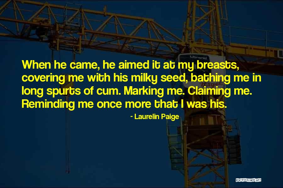 Mishal Alatas Quotes By Laurelin Paige Mishal Alatas Quotes By Laurelin Paige