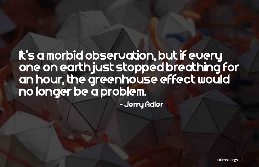Mishala Bateman Quotes By Jerry Adler Mishala Bateman Quotes By Jerry Adler