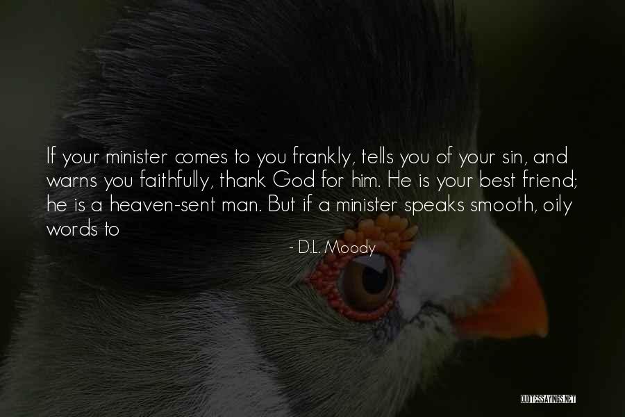 Mishalay Quotes By D.L. Moody Mishalay Quotes By D.L. Moody