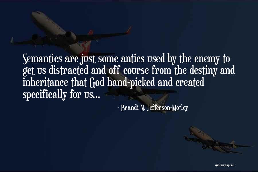 Mishalisa Quotes By Brandi N. Jefferson-Motley Mishalisa Quotes By Brandi N. Jefferson-Motley