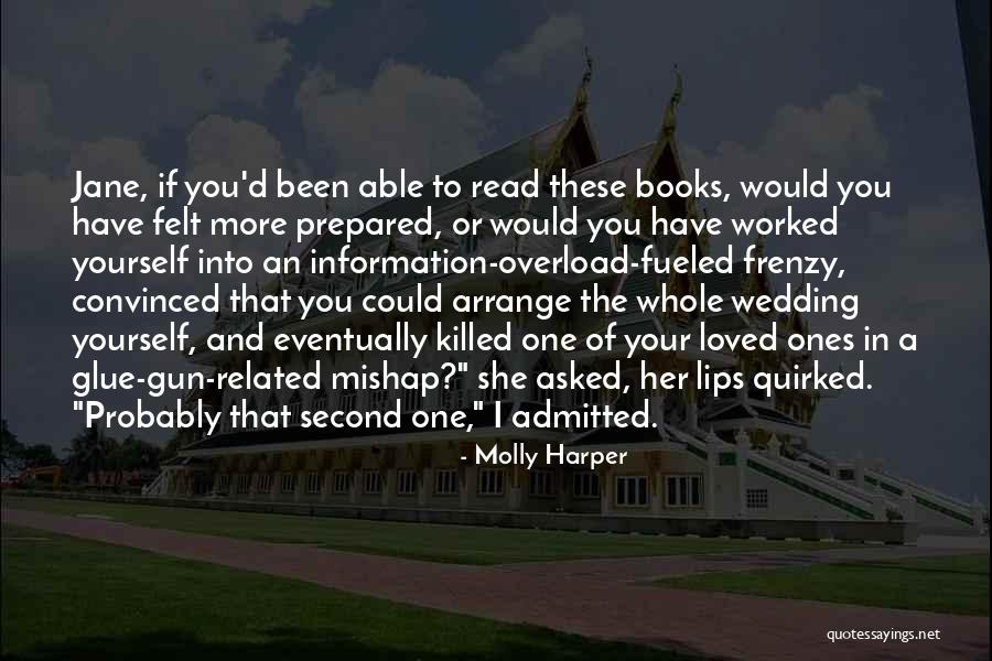 Mishap Quotes By Molly Harper Mishap Quotes By Molly Harper