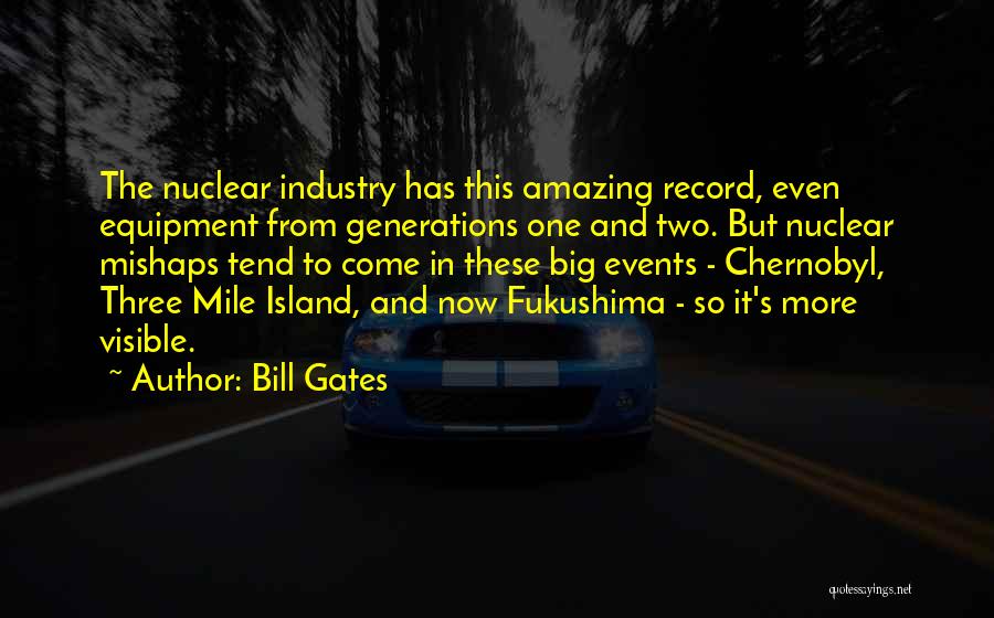 Mishaps Quotes By Bill Gates