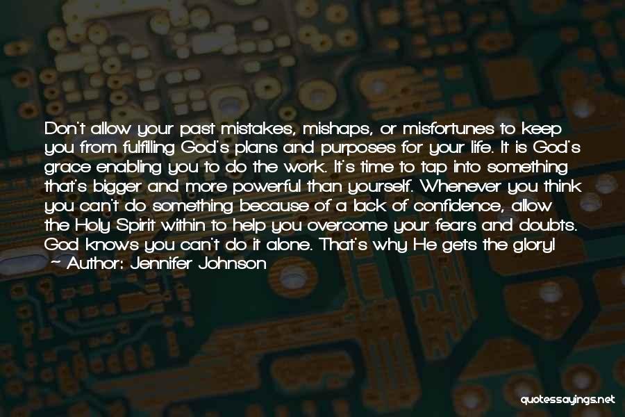 Mishaps Quotes By Jennifer Johnson