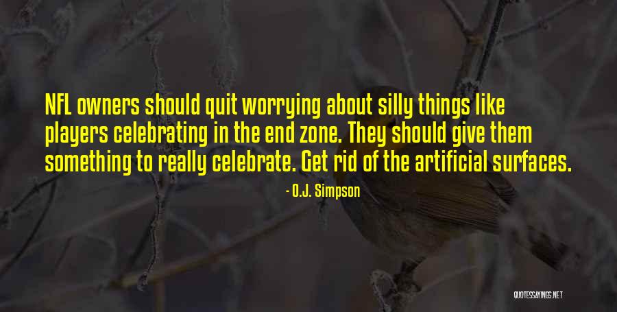 Mishas Quotes By O.J. Simpson