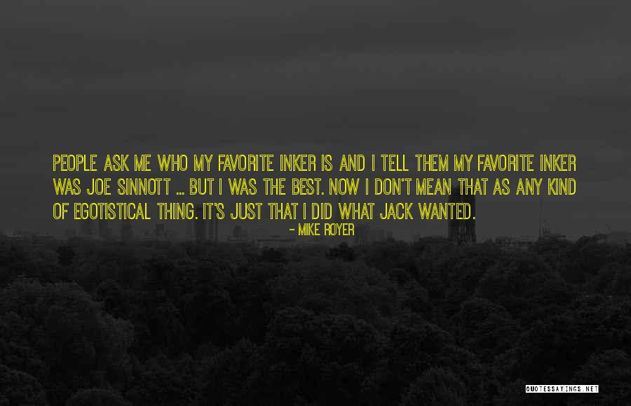 Mishasf Quotes By Mike Royer Mishasf Quotes By Mike Royer