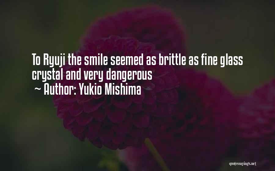 Mishima Quotes By Yukio Mishima