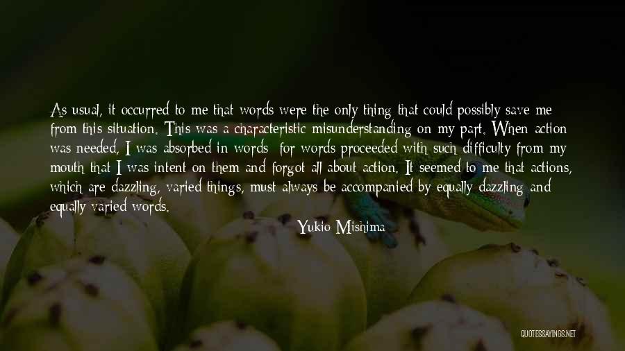 Mishima Quotes By Yukio Mishima