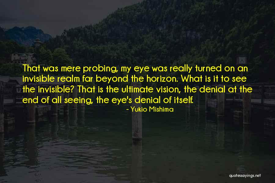 Mishima Quotes By Yukio Mishima