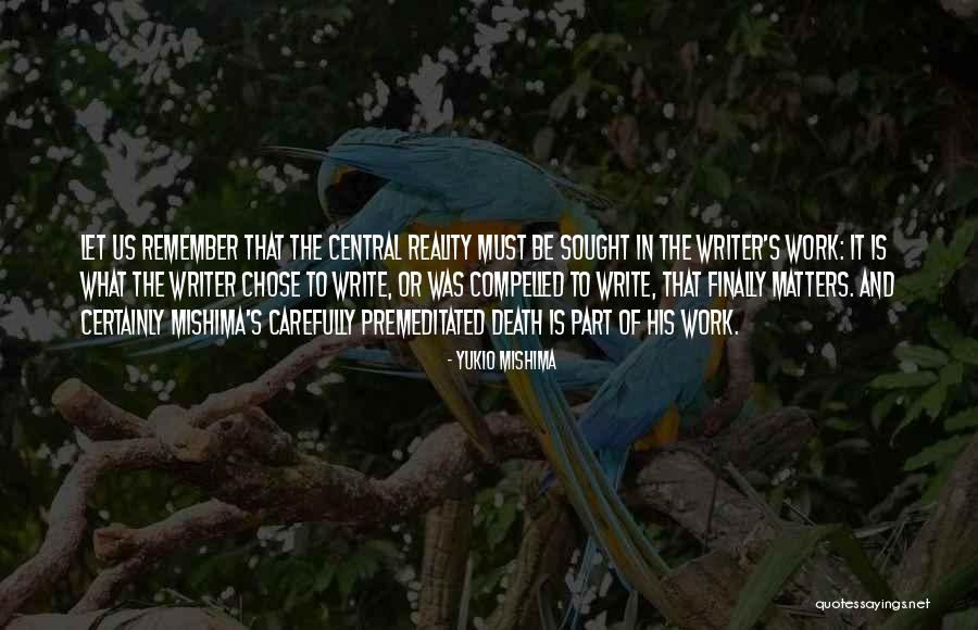 Mishima Yukio Quotes By Yukio Mishima Mishima Yukio Quotes By Yukio Mishima