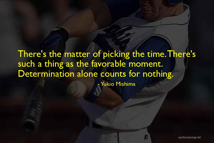 Mishima Yukio Quotes By Yukio Mishima Mishima Yukio Quotes By Yukio Mishima
