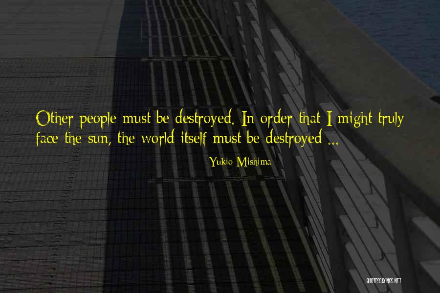 Mishima Yukio Quotes By Yukio Mishima Mishima Yukio Quotes By Yukio Mishima