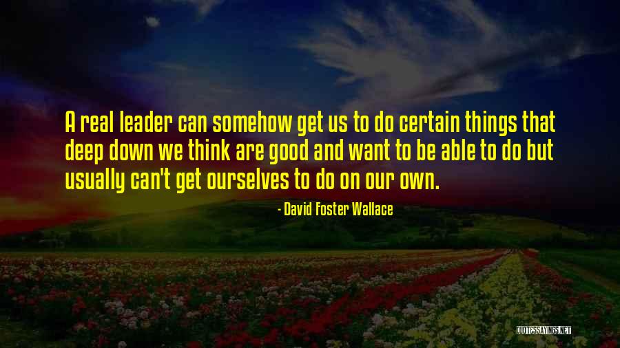 Mishna Optimism Quotes By David Foster Wallace Mishna Optimism Quotes By David Foster Wallace
