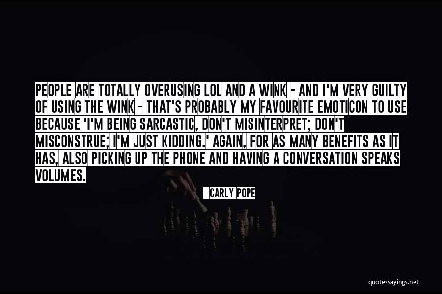 Misinterpret Quotes By Carly Pope Misinterpret Quotes By Carly Pope